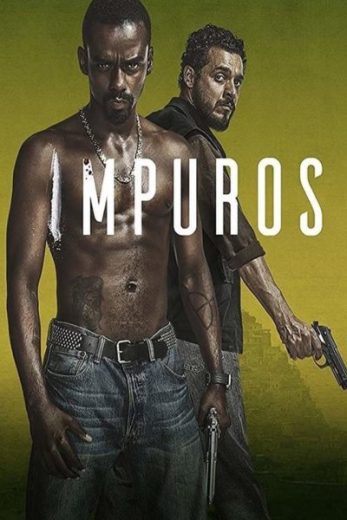 مسلسل Impuros الموسم الاول الحلقة 10 الاخيرة مترجمة