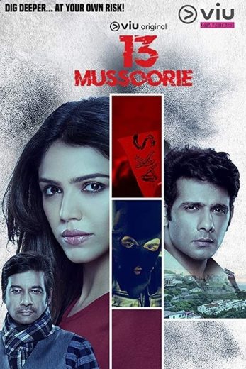 مسلسل 13 Mussoorie الموسم الاول الحلقة 6 مترجمة