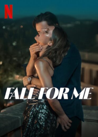 مشاهدة فيلم Fall for Me 2025 مترجم
